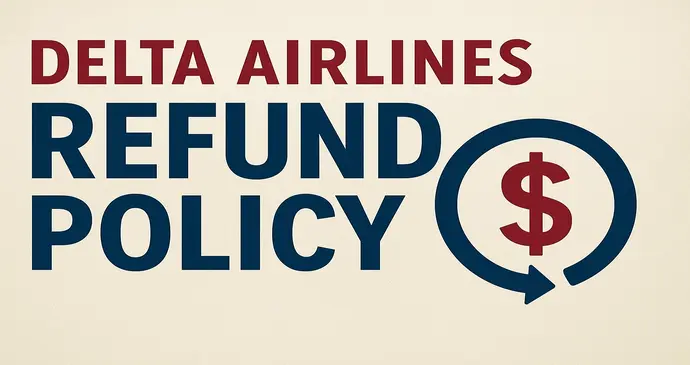 Delta Airlines Refund Policy